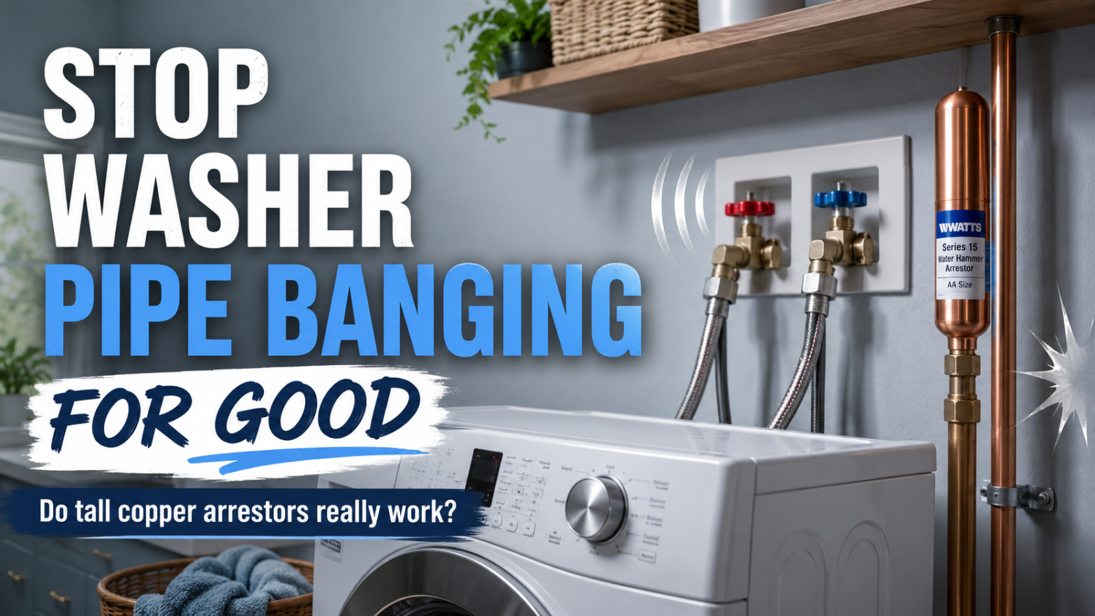 Washing Machine Water Hammer Fix That Lasts